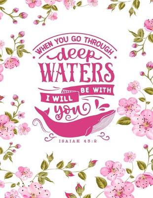 Book cover for When You Go Through Deep Waters I Will Be With You