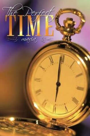 Cover of The Perfect Time