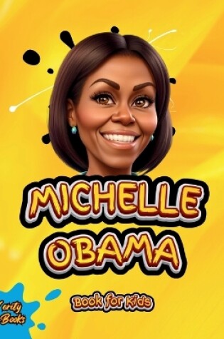 Cover of Michelle Obama Book for Kids