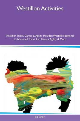 Book cover for Westillon Activities Westillon Tricks, Games & Agility Includes
