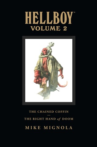 Cover of Hellboy Library Volume 2: The Chained Coffin And The Right Hand Of Doom