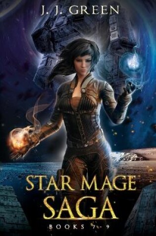 Cover of Star Mage Saga Books 7 - 9