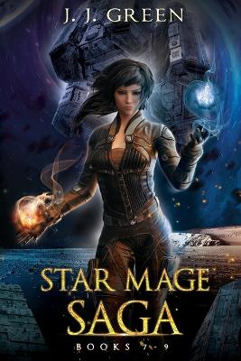Book cover for Star Mage Saga Books 7 - 9