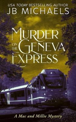 Book cover for Murder on the Geneva Express