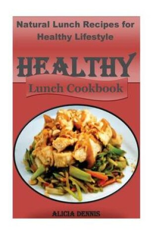 Cover of Healthy Lunch Cookbook