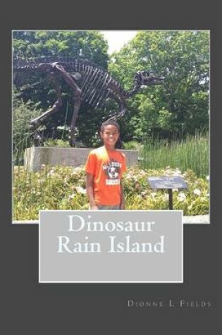 Cover of Dinosaur Rain Island