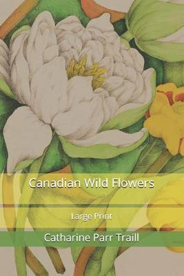 Cover of Canadian Wild Flowers