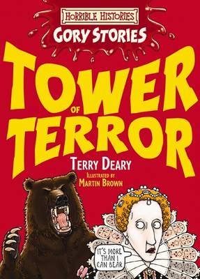 Book cover for Horrible Histories Gory Stories: Tower of Terror