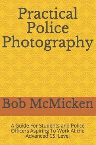 Cover of Practical Police Photography