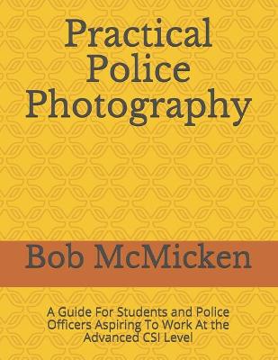 Book cover for Practical Police Photography