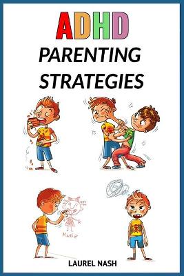 Cover of ADHD Parenting Strategies