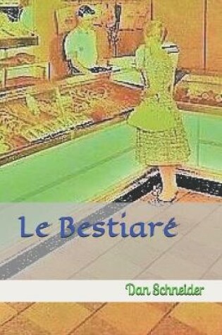 Cover of Le Bestiaré