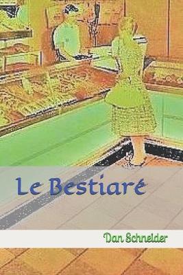 Book cover for Le Bestiaré