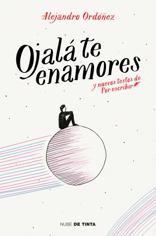 Cover of Ojalá te enamores (Edición aniversario) / I Hope You Fall in Love