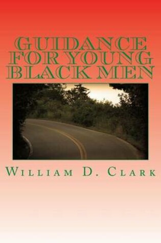 Cover of Guidance For Young Black Men