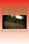 Book cover for Guidance For Young Black Men