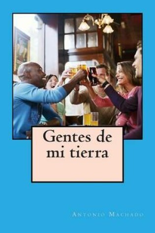 Cover of Gentes de Mi Tierra
