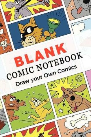 Cover of Blank Comic Notebook (Draw Your Own Comics)