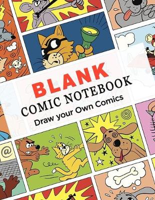 Cover of Blank Comic Notebook (Draw Your Own Comics)