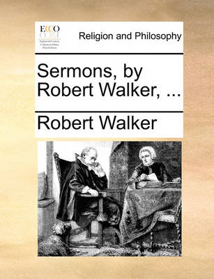 Book cover for Sermons, by Robert Walker, ...