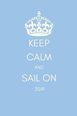 Book cover for Keep Calm and Sail on 2019