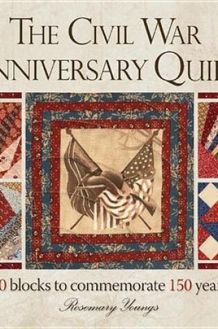 Cover of The Civil War Anniversary Quilts