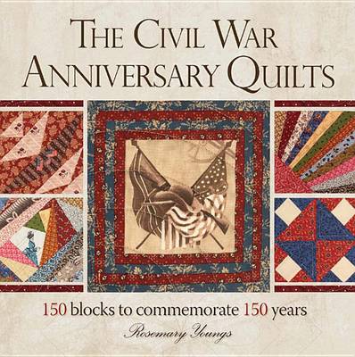 Book cover for The Civil War Anniversary Quilts