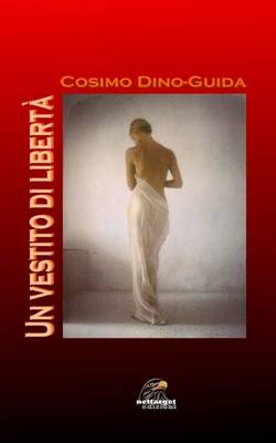 Book cover for Un Vestito Di Liberta'