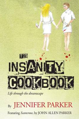 Book cover for The Insanity Cookbook