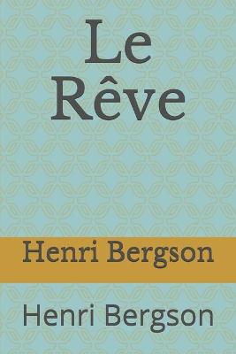 Book cover for Le Reve