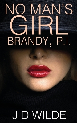 Book cover for No Man's Girl - Brandy, P.I.