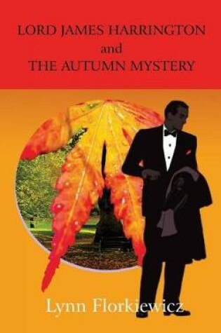 Cover of Lord James Harrington and the Autumn Mystery