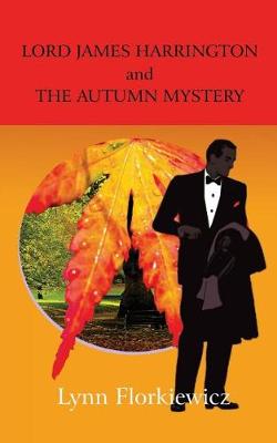 Book cover for Lord James Harrington and the Autumn Mystery