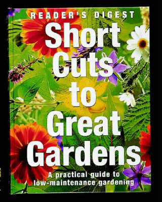 Book cover for Short Cuts to Great Gardens