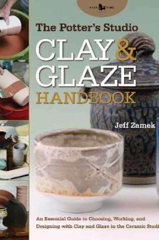 Cover of The Potter's Studio Clay and Glaze Handbook