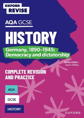 Book cover for Oxford Revise: AQA GCSE History: Germany, 1890-1945: Democracy and dictatorship