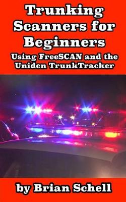 Book cover for Trunking Scanners for Beginners