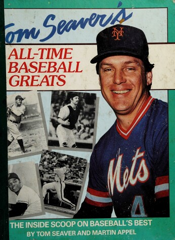 Book cover for Tom Seaver's All-Time Baseball Greats