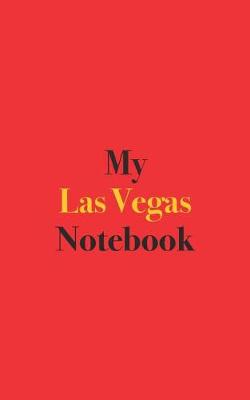 Book cover for My Las Vegas Notebook