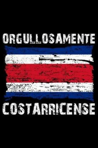 Cover of Orgullosamente Costarricense