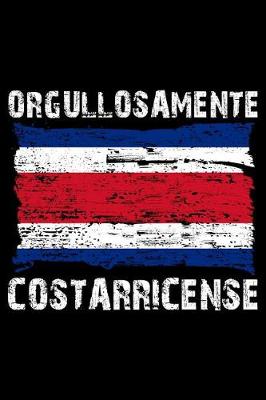 Book cover for Orgullosamente Costarricense