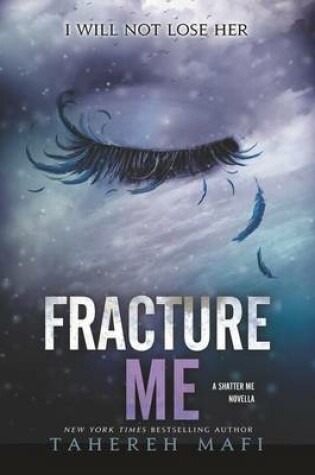Cover of Fracture Me