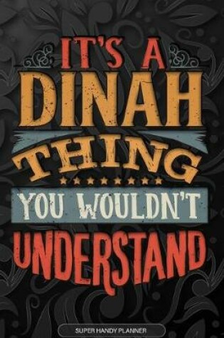 Cover of It's A Dinah Thing You Wouldn't Understand