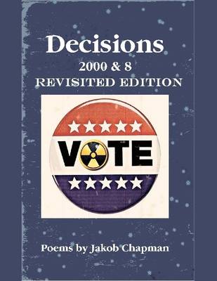 Book cover for Decisions 2000 & 8: Revisited Edition
