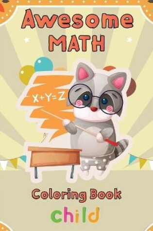 Cover of Awesome Math coloring book Child