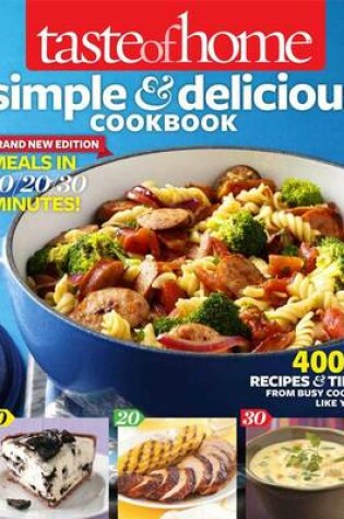 Cover of Taste of Home Simple & Delicious Cookbook All-New Edition!