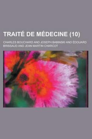 Cover of Traite de Medecine (10)