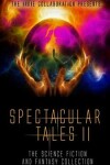 Book cover for Spectacular Tales 2