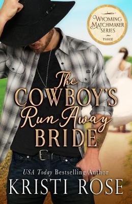 Book cover for The Cowboy's Runaway Bride