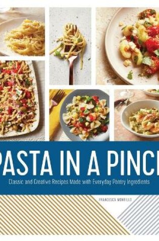 Cover of Pasta in a Pinch
